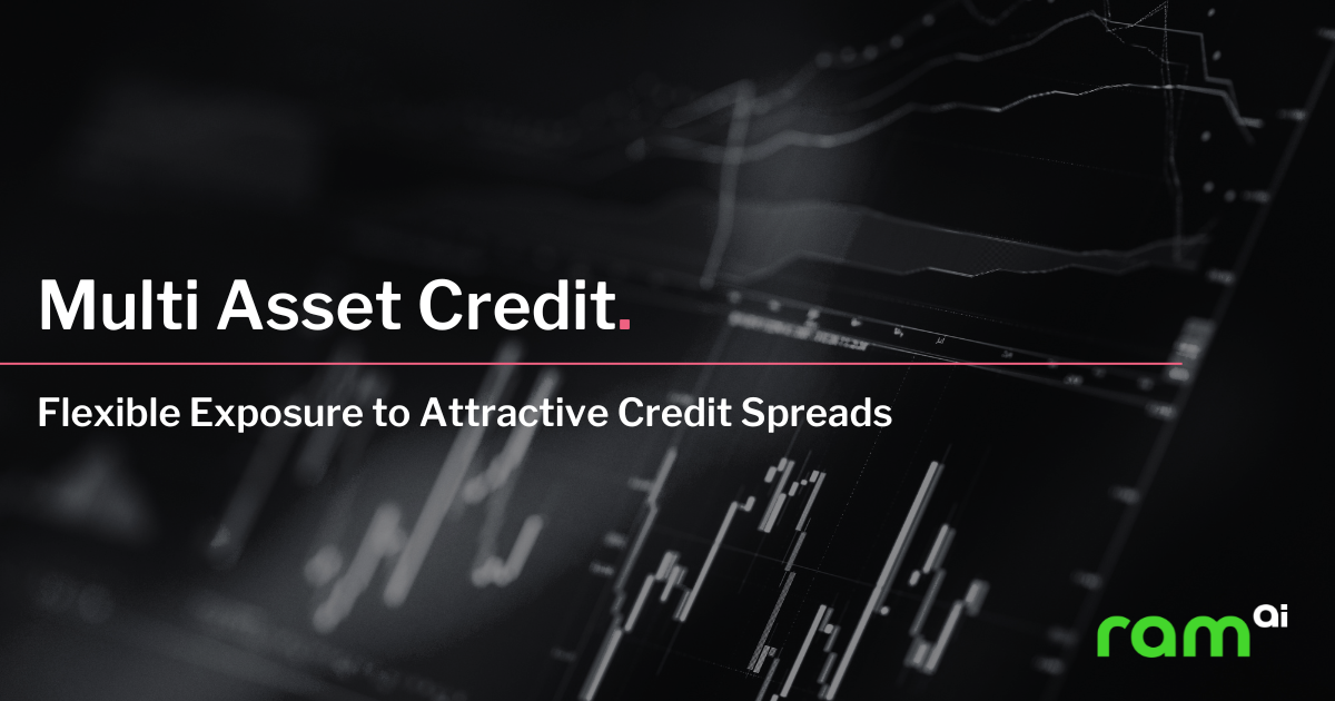 Webinar: Multi Asset Credit - Flexible Exposure to Attractive Credit Spreads | RAM Active Investments
