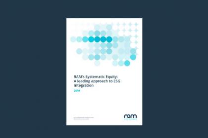 RAM' Systematic Equity: a leading approach to ESG integration RAM' Systematic Equity: a leading approach to ESG integration