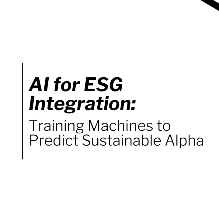 AI FOR ESG INTEGRATION: TRAINING MACHINES TO PREDICT SUSTAINABLE ALPHA [ENG]