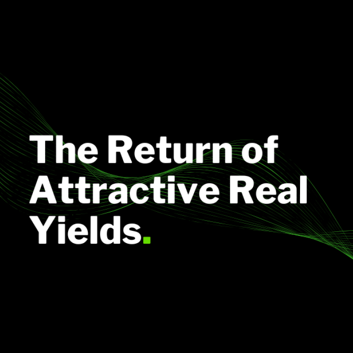 The Return of Attractive Real Yields [EN]